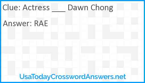 Actress ___ Dawn Chong Answer