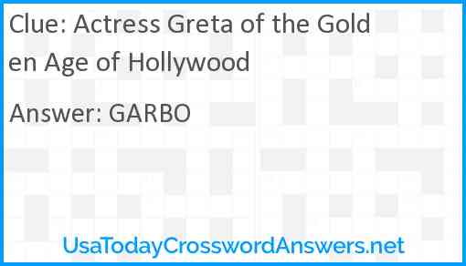 Actress Greta of the Golden Age of Hollywood Answer