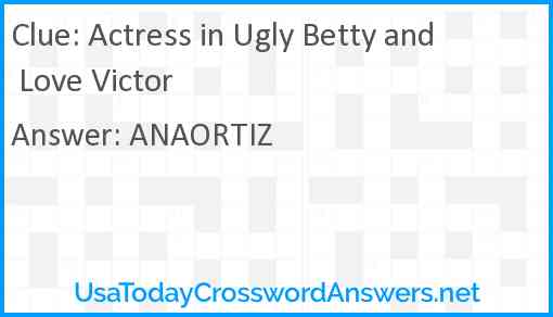 Actress in Ugly Betty and Love Victor Answer
