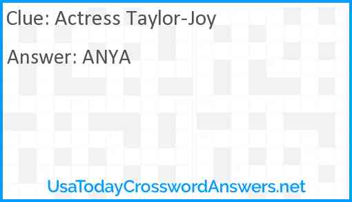 Actress Taylor-Joy Answer