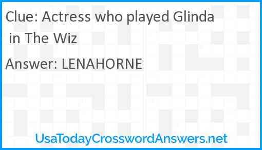 Actress who played Glinda in The Wiz Answer