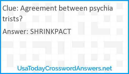 Agreement between psychiatrists? Answer