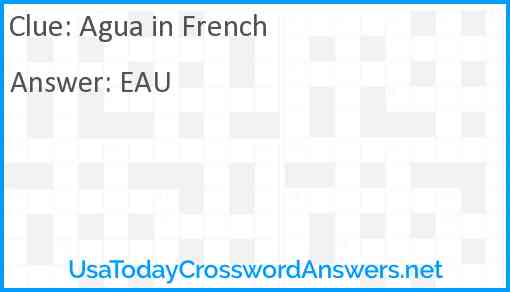Agua in French Answer