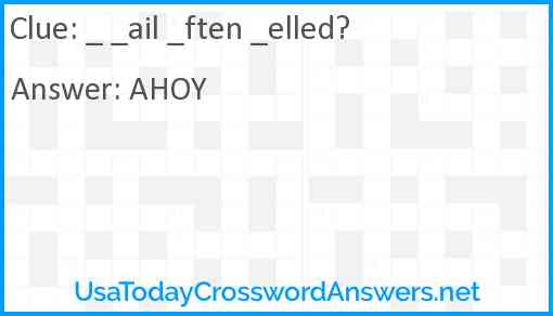 _ _ail _ften _elled? Answer