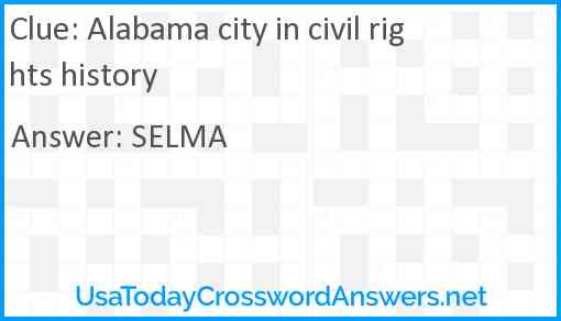 Alabama city in civil rights history Answer