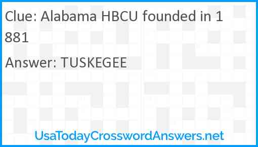 Alabama HBCU founded in 1881 Answer