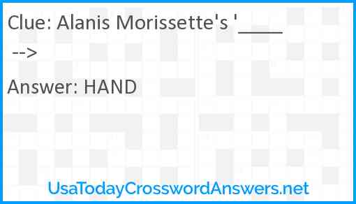 Alanis Morissette's '____ --> Answer