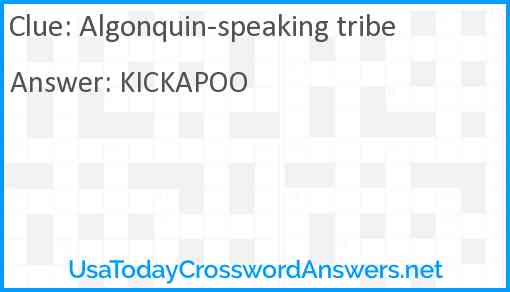 Algonquin-speaking tribe Answer
