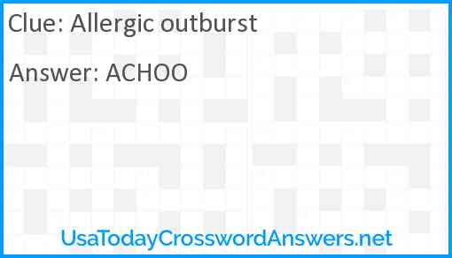 Allergic outburst Answer