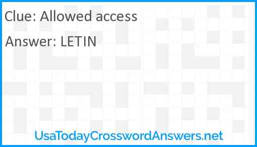 Allowed access Answer
