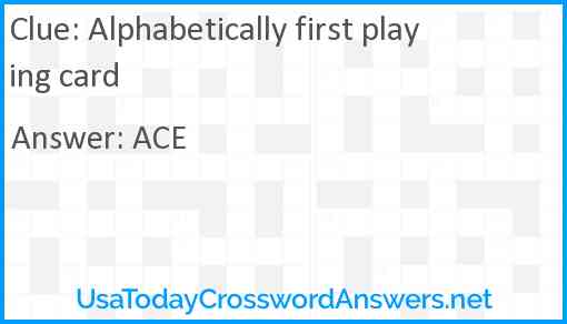 Alphabetically first playing card Answer