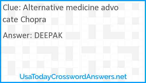Alternative medicine advocate Chopra Answer