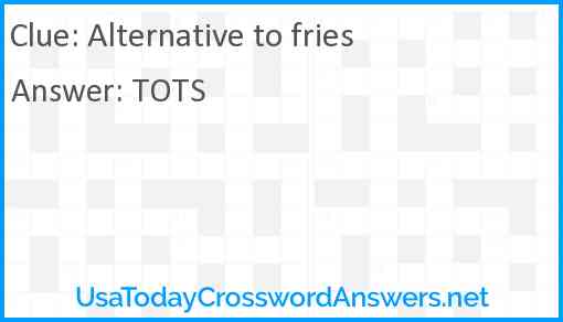 Alternative to fries Answer