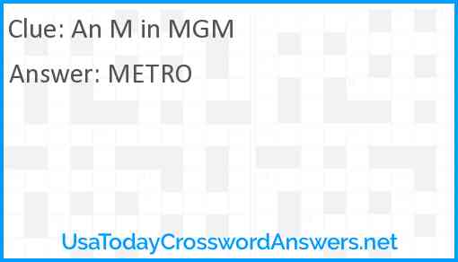 An M in MGM Answer