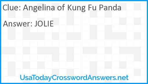 Angelina of Kung Fu Panda Answer