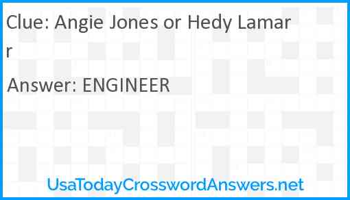 Angie Jones or Hedy Lamarr Answer