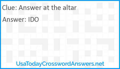 Answer at the altar Answer