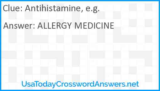 Antihistamine, e.g. Answer