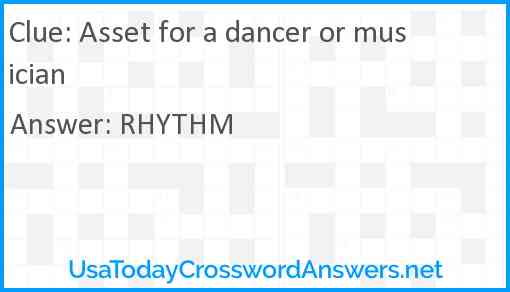Asset for a dancer or musician Answer