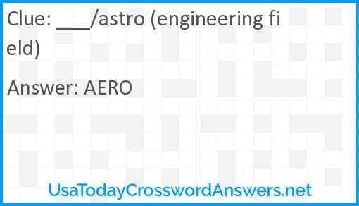 ___/astro (engineering field) Answer