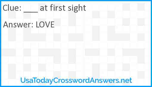 ___ at first sight Answer