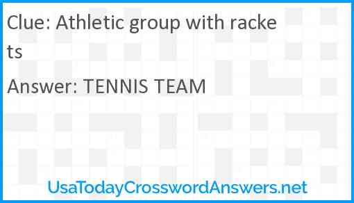 Athletic group with rackets Answer