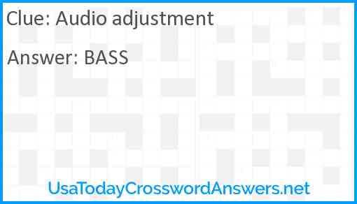 Audio adjustment Answer