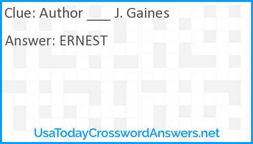 Author ___ J. Gaines Answer