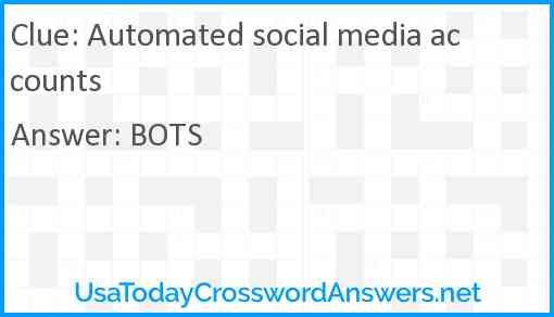 Automated social media accounts Answer