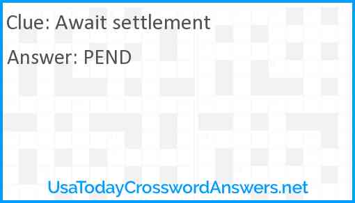 Await settlement Answer
