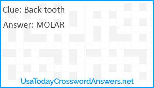 Back tooth Answer