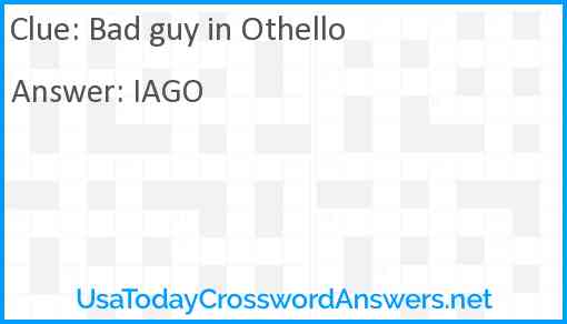 Bad guy in Othello Answer