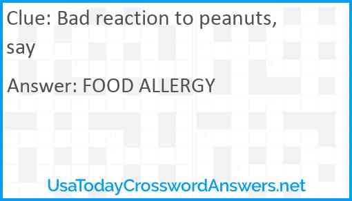 Bad reaction to peanuts, say Answer