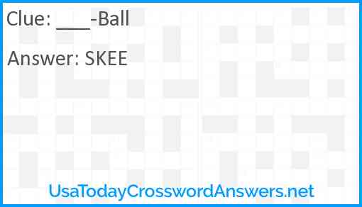 ___-Ball Answer