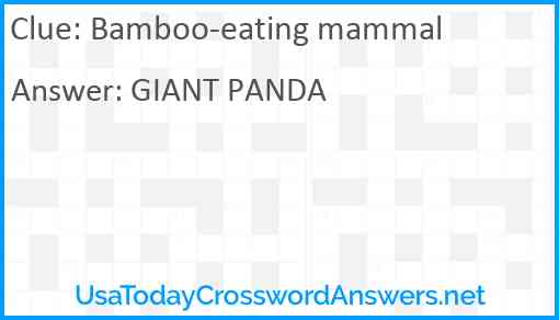 Bamboo-eating mammal Answer