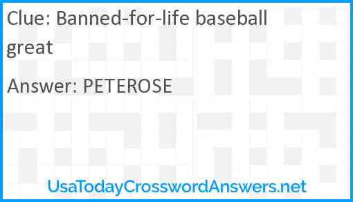 Banned-for-life baseball great Answer