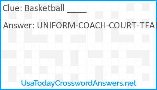 Basketball ____ Answer