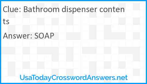 Bathroom dispenser contents Answer