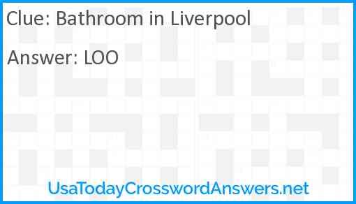 Bathroom in Liverpool Answer
