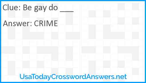 Be gay do ___ Answer