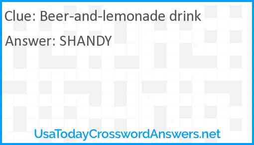 Beer-and-lemonade drink Answer