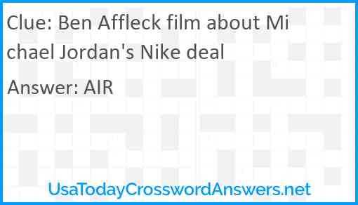 Ben Affleck film about Michael Jordan's Nike deal Answer