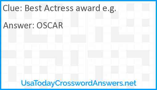 Best Actress award e.g. Answer
