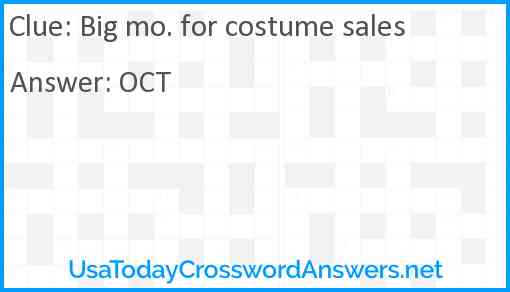 Big mo. for costume sales Answer