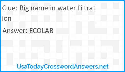 Big name in water filtration Answer