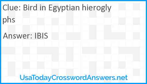 Bird in Egyptian hieroglyphs Answer