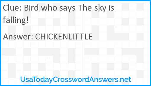 Bird who says The sky is falling! Answer