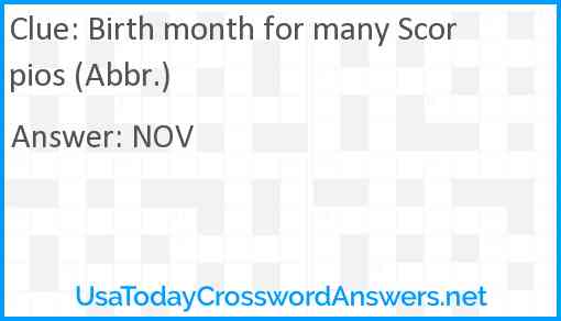 Birth month for many Scorpios (Abbr.) Answer