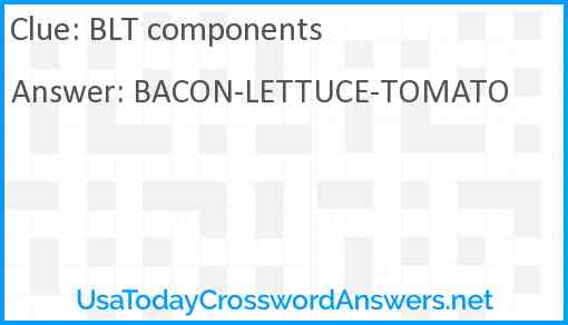 BLT components Answer