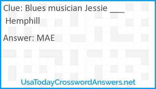 Blues musician Jessie ___ Hemphill Answer